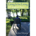 Living Is for Living: A Caregiver's Story