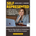 Self-Represented: A Step-by-Step Guide to Contesting a Trust or Will Without a Lawyer