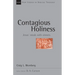 Contagious Holiness: Jesus' Meals with Sinners Volume 19