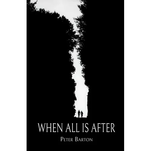 When All Is After