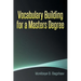 Vocabulary Building for a Masters Degree