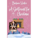A Girlfriend for Christmas: A Sweet Lesbian Christmas Romance