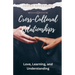 Cross-Cultural Relationships: Love, Learning, and Understanding