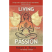 Living Inside Your Passion