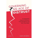 Governing in an Age of Distrust: A Comparative Study of Politicians' Trust Perceptions and Why They Matter