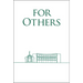 For Others