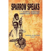Sparrow Speaks in This Poetic African American History