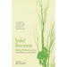 Ended Beginnings: Healing Childbearing Losses