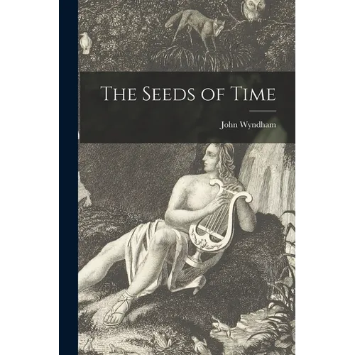 The Seeds of Time