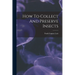 How To Collect And Preserve Insects
