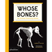 Whose Bones?: An Animal Guessing Game