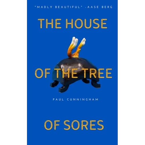 The House of the Tree of Sores