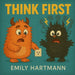 Think First: Children's Book about Impulse Control, Emotions and Big Feelings for Kids, Preschool and Kindergarten, Ages 2-6 (Big Feelings Monsters)