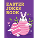 Easter Jokes Book: : > Lovely Jokes for kids, Ages 5-12!