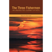 The Three Fishermen: An Unexpected Journey of Faith