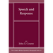 Speech and Response