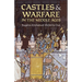 Castles and Warfare in the Middle Ages
