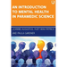 Mental Health for Paramedic Science