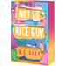 Not So Nice Guy
