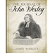 The Journal of John Wesley