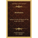 Meditation: Letters on the Guidance of the Inner Life 1932