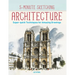 5-Minute Sketching -- Architecture: Super-Quick Techniques for Amazing Drawings