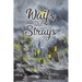 Waifs and Strays