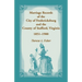 Marriage Records of the City of Fredericksburg, and the County of Stafford, Virginia, 1851-1900