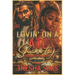 Lovin' On A ATL Shawty: Caught Up In Love