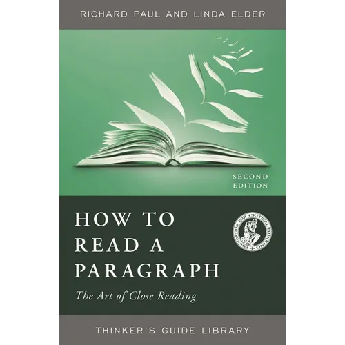 How to Read a Paragraph: The Art of Close Reading