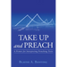 Take Up and Preach: A Primer for Interpreting Preaching Texts