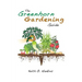 The Greenhorn Gardening Guide