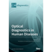 Optical Diagnostics in Human Diseases