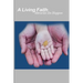 A Living Faith: Miracles do Happen
