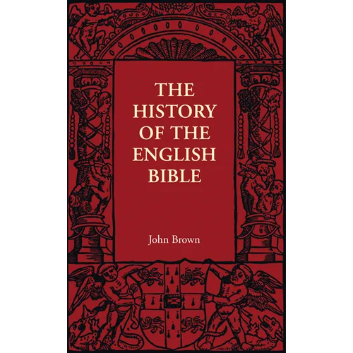 The History of the English Bible