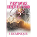 Every Savage Deserves A Hood Chick 2: An Urban Romance Finale