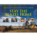 Stay the Blazes Home: Dispatches from Nova Scotia During the Covid-19 Pandemic