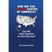 Are We the United States of America?