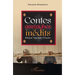 Contes amazighes inédits: Bilingue Amazighe-Français