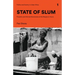State of Slum: Precarity and Informal Governance at the Margins in Accra