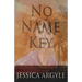 No Name Key