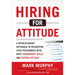 Hiring for Attitude (Pb)