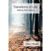 Transitions of Life: Walking with Destiny