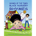 Rhymes of The Times: Black Nursery Rhymes