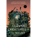 Clever Creatures of the Night