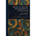 The Decay and the Restoration of Civilization