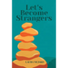 Let's Become Strangers