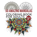 50 Amazing Mandalas Coloring Book For Adults: An Adult Coloring Book With 50 Big And Detailed Mandala Designs, High-Quality Paper, White Background, F