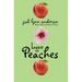 Love and Peaches