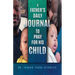 A Father's Daily Journal To Pray For His Child